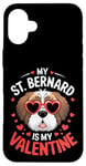 iPhone 16 Plus St Bernard My Valentines Hearts Day Dog Mom Dad Case