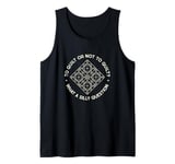 To Quilt Or Not to Quilt What A Silly Question Quote Quilter Tank Top