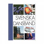 Litteratur Svenska Dansband de populäraste låtarna