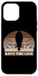 Coque pour iPhone 12 Pro Max Save The Lice, phrase sarcastique style rétro parasite humour