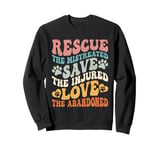 Rescue Save Love, Animal Rescue Dog Cat Lovers Sweatshirt