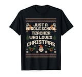 Just a Middle School Teacher Who Loves Christmas Holiday T-Shirt