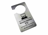 Watching TV Television, Do Not Disturb - Generic Silver, Room Door Sign Hanger