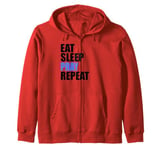 Eat Sleep Pray Repeat Zip Hoodie