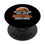 Je ne crie pas, entraîneur de basket-ball, voix, cerceaux d'entraînement amusants PopSockets PopGrip Adhésif