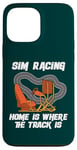 iPhone 13 Pro Max Sim Racer Sim Race Driving Simulator Outfits Sim Racing Case