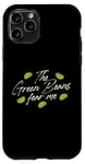 Coque pour iPhone 11 Pro The Green Beans Fear Me Casserole de haricots verts