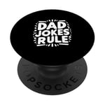 Dad Jokes Rule Funny Family Humor for All Dads PopSockets Adhesive PopGrip