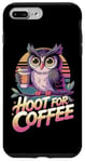 iPhone 7 Plus/8 Plus Funny Hoot For Coffee Owl Lovers Case