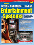 Unbranded Bryant, Jefferson How to Design and Install In-Car Entertainment Systems