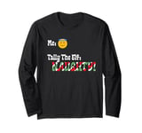 "Tally The Elf: NAUGHTY!" Innocent Funny Christmas Holiday Long Sleeve T-Shirt