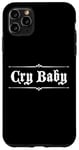 Coque pour iPhone 11 Pro Max Design gothique original CRY BABY