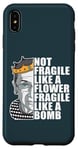 iPhone XS Max Ruth Bader Ginsburg NOT FRAGILE LIKE A FLOWER BOMB RBG Meme Case