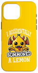 iPhone 16 Pro Max I Accidentally Summoned a Lemon Funny Meme Case