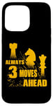 iPhone 15 Pro Max Always 3 Moves Ahead Chess Player King Queen Case