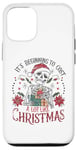 iPhone 12/12 Pro It's Beginning to Cost a Lot Like Christmas Funny Skeleton Case