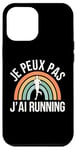 Coque pour iPhone 12 Pro Max humour Je Peux Pas J'Ai Running hommes