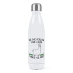 Be The Person Your Llama Thinks You Are Double Wall Water Bottle Crazy Lady