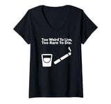 Womens Too Weird to Live, Too Rare to Die - 70s Hippie Quote V-Neck T-Shirt