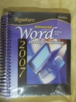 Advanced Microsoft Word 2007: Desktop Publishing, Windows Vista (Signature Serie