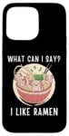 Coque pour iPhone 15 Pro Max Mignon Kawaii Axolotl What Can I Say I Like Ramen Nouilles