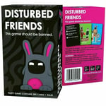 Disturbed Friends Board Game The Party Game Should be Banned Family Card Games