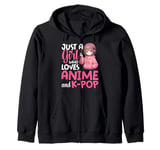 Just a Girl Who Loves Anime and K-Pop Anime Merch Japanese Zip Hoodie