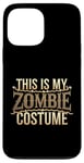 Coque pour iPhone 13 Pro Max Voici mes mèmes de costume de zombie