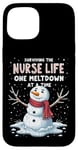 iPhone 15 Nurse Xmas Surviving The Nurse Life One Meltdown At A Time Case