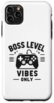 Coque pour iPhone 11 Pro Max Boss Level Vibes Only Gamer Fun