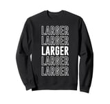 Larger Sweatshirt