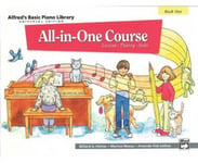 Dover Publications Inc. Willard A Palmer Alfred's Basic All-In-One Course, Bk 1: Lesson * Theory Solo (Universal Edition) (Alfred's Piano Library)