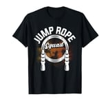 Jump Rope Squad Motivational Fitness Team T-Shirt