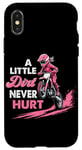 iPhone X/XS a little dirt never hurt girls dirt bike motocross women Case