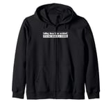 Falling Down Is An Accident Staying Down Is A Choice Funny Zip Hoodie