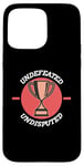 iPhone 15 Pro Max Undefeated Undisputed Champion, MMA, Chael, Wrestle, Fight Case