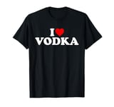 I Love Vodka - Heart T-Shirt