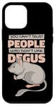 iPhone 12 mini Can't Trust People Who Don't Like Degus Ordinary Degu Case