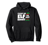 Im Not An Elf Just Short Funny Christmas Matching Familly Pullover Hoodie