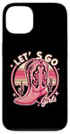 iPhone 13 Let's Go Girls Western Cowgirl Tees, Cool Bachelorette Party Case