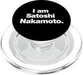 I am Satoshi Nakamoto | Funny Bitcoin Founder Design PopSockets PopGrip for MagSafe