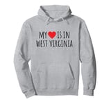 MY HEART IS IN WEST VIRGINIA Pullover Hoodie