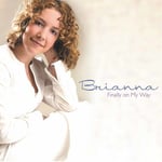 Brianna  Finally On My Way  CD