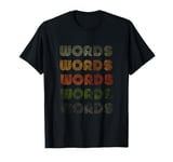 Love Heart Words Tee Grunge Vintage Style Black Words T-Shirt