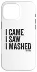 Coque pour iPhone 16 Pro Max I Came I Saw I Mashed Buttons Jeux vidéo Gamer Noob