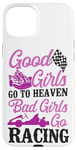 iPhone 15 Plus Go Kart Racing Girl Female Vintage Good Girls Go To Heaven Case