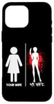 iPhone 16 Pro Max Scary Horror Movie Knife Blood Your Wife My Wife Case