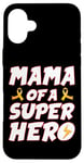 iPhone 16 Plus Childhood Cancer Mama Of A Superhero Family Ribbon Case