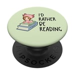 I'd Rather Be Reading Bookaholic Book Lover Bookaholic Book Lover Bookish PopSockets PopGrip Interchangeable