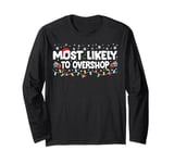 Most Likely To Overshop Shopping Family Crew Christmas Long Sleeve T-Shirt